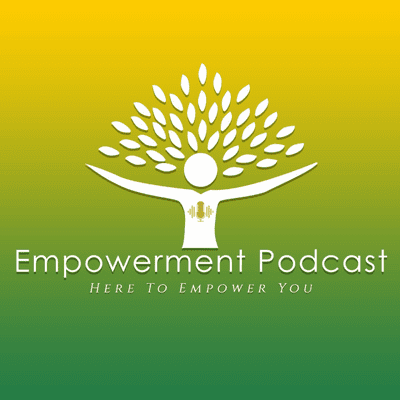 Empowerment Podcast