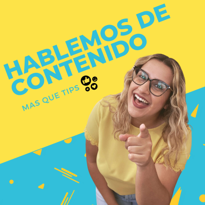 Hablemos de Contenido