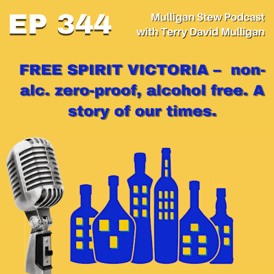 episode EP 344 | FREE SPIRIT VICTORIA – Non-alc. zero-proof, alcohol free. A story of our times. artwork