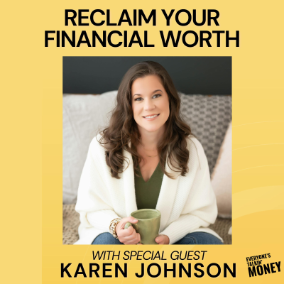 episode Money, Motherhood, and Rediscovering Yourself After Years as a SAHM — Insights from Karen Johnson, the 21st Century SAHM artwork