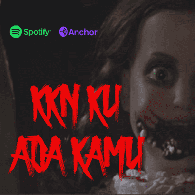 episode #Kamiada eps. Kkn Ku Ada Kamu artwork