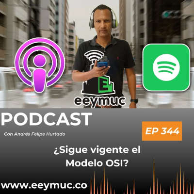 episode 344: ¿Sigue vigente el Modelo OSI? artwork
