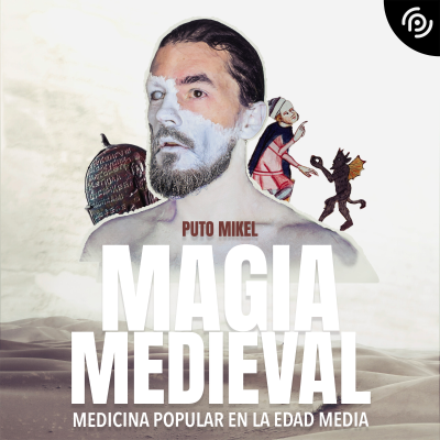 episode Medicina popular y magia en la Edad Media artwork