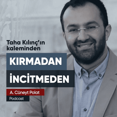 episode Kırmadan İncitmeden artwork
