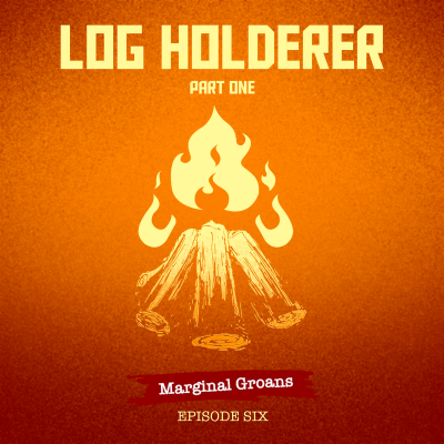 episode Log Holderer, Part One artwork
