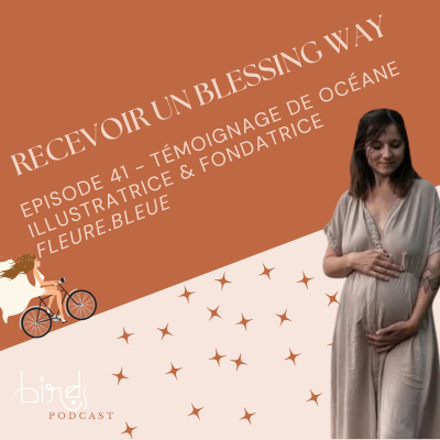 episode 41. Recevoir un blessing way artwork