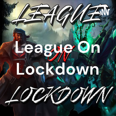 episode WEEK 3 LCS Betting Odds and Prediction League of Legends League on Lockdown artwork