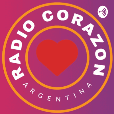 episode RADIO CORAZON Y CANAL 32 JUNTOS MAS QUE NUNCA artwork