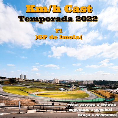 episode Km/h Cast - GP de Imola - Fórmula 1 2022 artwork