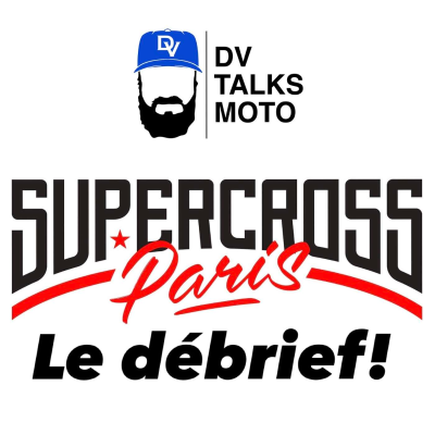 episode SX DE PARIS 2024: Le débrief avec Marvin et DV artwork