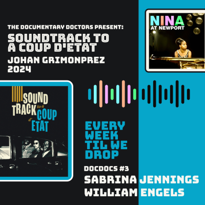episode DocDocs #3 - Soundtrack to a Coup d'Etat: Patrice Lumumba and the CIA, Dizzy Gillespie for President, Malcolm X, Fidel Castro, The Great Nina Simone, Frantz Fanon, Congo Liberation, Uranium, IMF, Jazz artwork