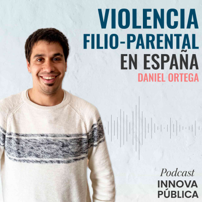 episode E4 - Agredir a mis padres: la violencia filio-parental en España y los aprendizajes para América Latina artwork