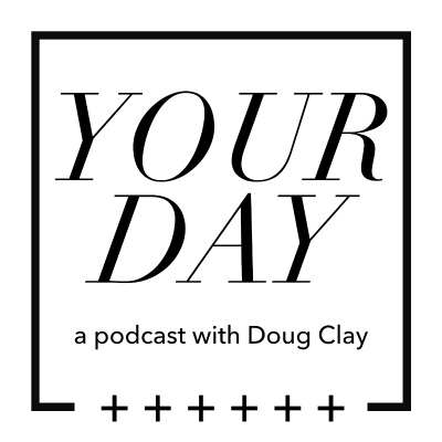 Your Day