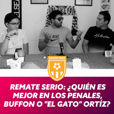 episode Remate Serio: ¿Quién es mejor en los penales, Buffon o "El Gato" Ortíz? (Somos Fifas Podcast C36 T3) artwork