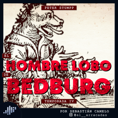 episode Serialmente: Peter Stumpp | El Hombre Lobo de Bedburg artwork