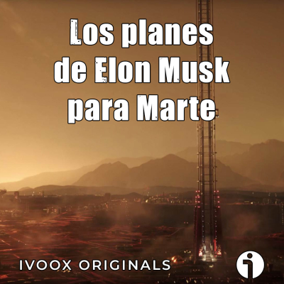 episode Astrobitácora - 6x20 - Los planes de Elon Musk para Marte artwork