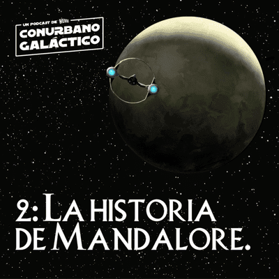 episode 2: La historia de Mandalore. artwork