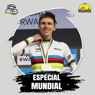 episode El Maillot - Especial Mundial #3 | Pogacar solo hay uno artwork