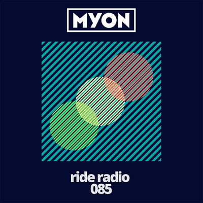 episode Ride Radio 085 with Myon artwork