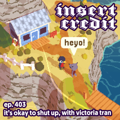 episode Ep. 403 - It's Okay to Shut Up, with Victoria Tran artwork