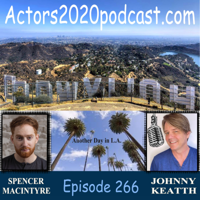 episode Episode 266: Spencer Macintyre - Canadian-Lithuanian actor artwork