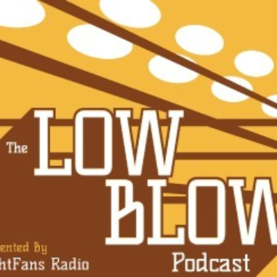 episode Low Blow Ep. 239-Jorge's thoughts on Holm/Rousey, UFC 191 Preview artwork