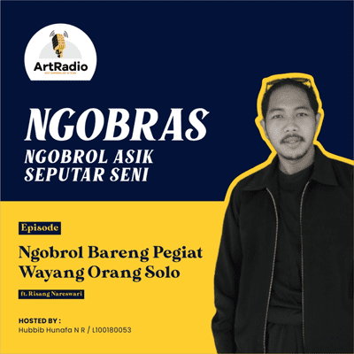 episode Ngobras - Ngobrol Bareng Pegiat Wayang Orang Solo (Risang Nareswari) artwork