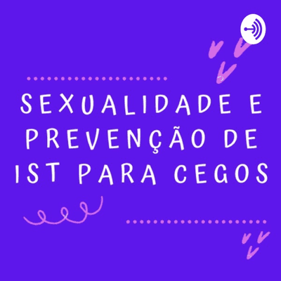 SEXUALIDADE PARA CEGOS