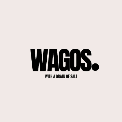 WAGOS (With A Grain of Salt)