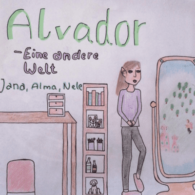 Alvador-Eine andere Welt