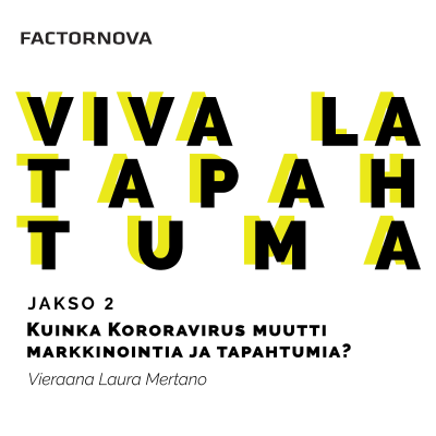 episode Kuinka koronavirus muutti markkinointia? Vieraana Laura Mertano artwork