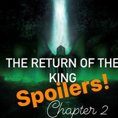 episode The Return of the King Chapter 2: Show us the meaning of haste artwork