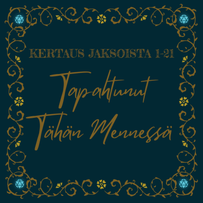 episode Tapahtunut tähän mennessä – kertaus jaksoista 01–21 artwork