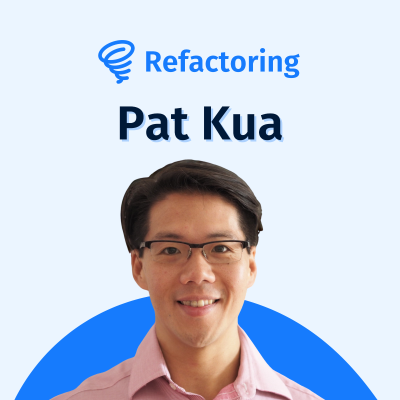 episode The Evolution of Engineering Management 👑 — with Pat Kua artwork