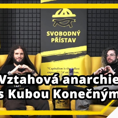 episode Studio Svobodného přístavu: Vztahová anarchie s Kubou Konečným artwork