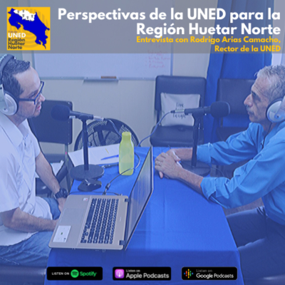 episode Perspectivas de la UNED para la Región Huetar Norte artwork
