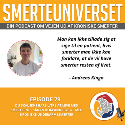 episode Episode 79 - Du skal ikke bare lære at leve med smerterne - sådan kom Andreas af med kroniske underarmssmerter artwork