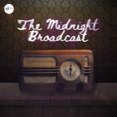 episode The Midnight Broadcast artwork