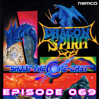 episode Episode 069 - Dragon Spirit (March 2024) artwork