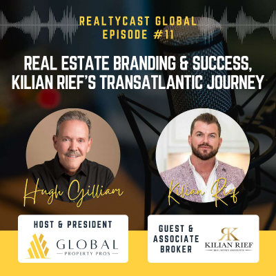 episode RealtyCast Global #11: Real Estate Branding and Success, Kilian Rief's Transatlantic Journey artwork