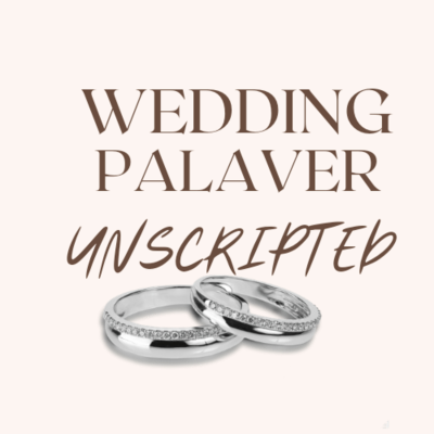 episode Unscripted Wedding Palaver artwork