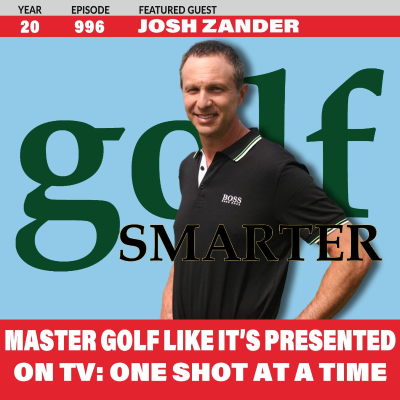 episode Master Golf Like It’s Presented On TV — One Shot At A Time! featuring Josh Zander artwork