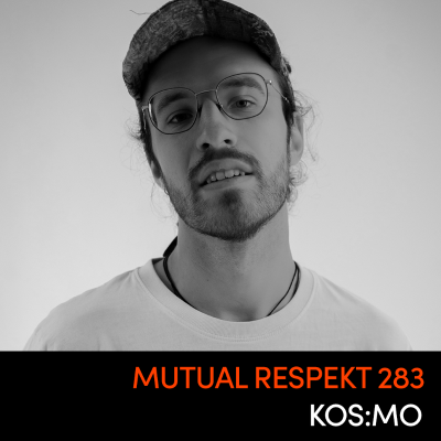 episode Mutual Respekt 283 with Kos:mo artwork