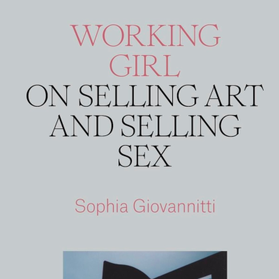 episode Art Book Club: Working Girl: On Selling Art And Selling Sex artwork