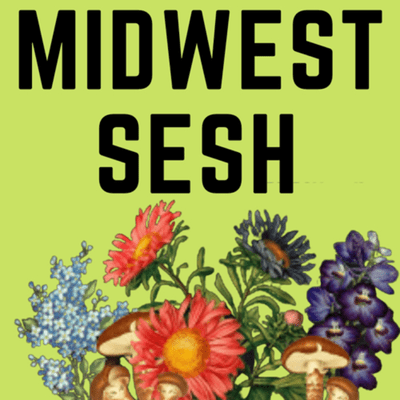 Midwest Sesh : A Cannabis Conversation Podcast