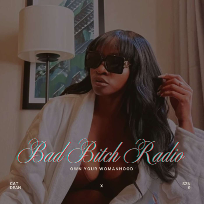 BAD BITCH RADIO