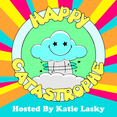 Happy Catastrophe