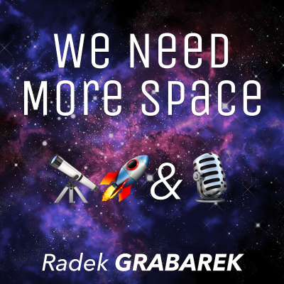 We Need More Space Podcast