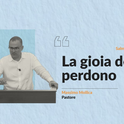 episode Salmo 32 - La gioia del perdono | 07 Luglio 24 artwork