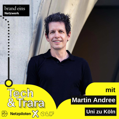 episode Warum uns das Internet nicht mehr gehört – mit Prof. Martin Andree artwork